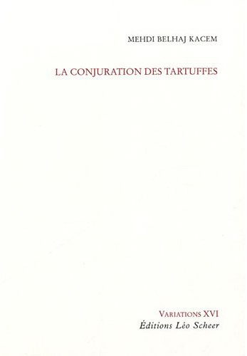 La conjuration des Tartuffes